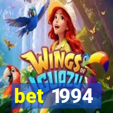 bet 1994